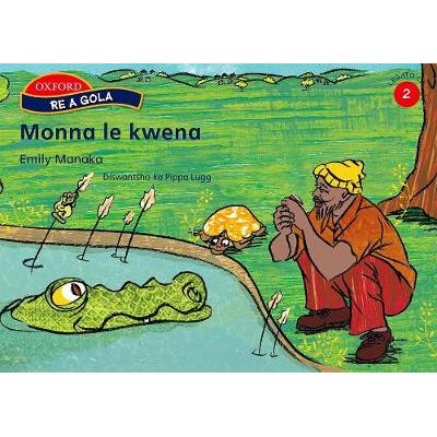 Re a gola Gr2 Monna le kwena (Sepedi) Reader 6