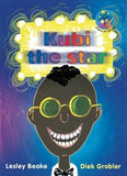 Stars of Africa Reader:  Kubi the star - Gr 5 (NCS)