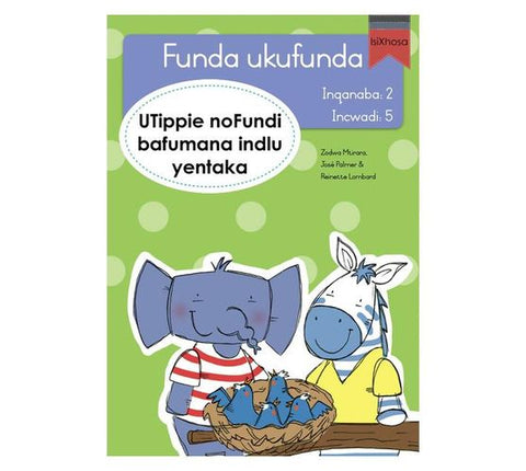 Funda ukufunda(isiXhosa2) 5: UTippie noFundi bafum