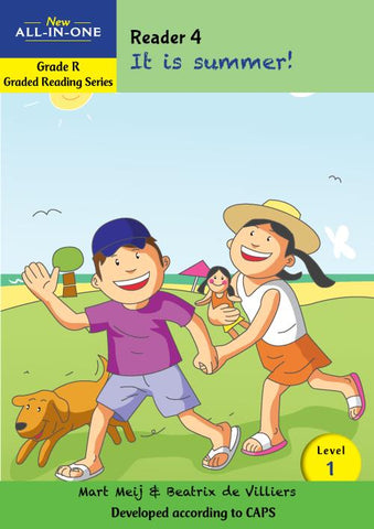 New All-In-One Grade R Graded Reading Series: Level 1 Reader 4: It is summer
