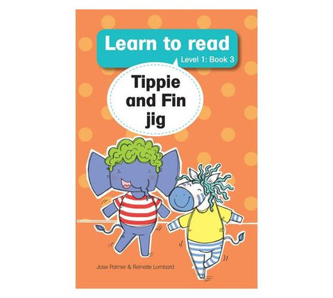 Learn to read (L1 Big Book 3): Tippie and Fin jig