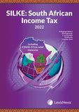 SILKE: South African Income Tax 2022 (Paperback)