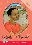 A RE FETELE PELE SERIES: LEVEL 1 BOOK 3: LETSATSI LA THEMBA