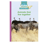 Vuma Level 10 Book 9 Big Book: Animals that live together