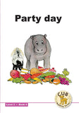 CUB READING SCHEME (ENGLISH) LEVEL 3 BK 4: PARTY DAY