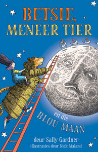 Betsie, Meneer Tier en die Blou Maan
