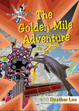 THE FIRECRACKER SERIES: THE GOLDEN MILE ADVENTURE (REVISED)