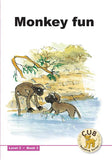 CUB READING SCHEME (ENGLISH) LEVEL 3 BK 3: MONKEY FUN