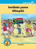 Ukuku Reading Scheme Blue Series: Level 2- Book 1- Imidlalo Yama- Olimpiki