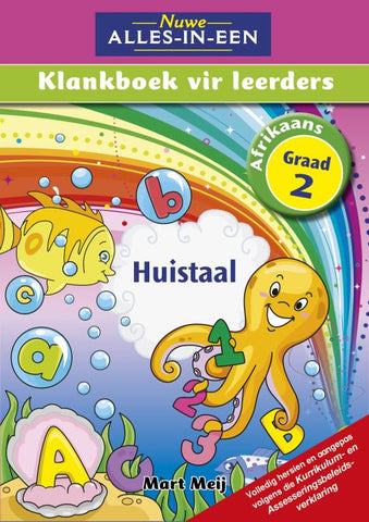 Nuwe Alles-In-Een Graad 2 Huistaal Klankboek vir leerders (Leerderboek)