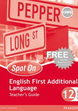 Spot On English First Additional Language Grade 12 (Teacher's Guide)