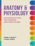 Anatomy and Physiology: An introduction for nursing and healthcare, 1st Edition