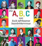 Die A, B, C van Suid-Afrikaanse baanbrekervroue
