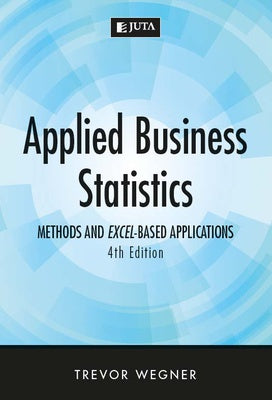 Applied Business Statistics 4e