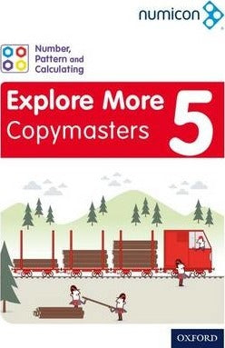 Numicon: Number, Pattern and Calculating 5 Explore More Copymasters