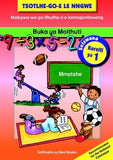 Buka ya Moithuti: Mmetshe Kereiti ya 1 (Learner’s Book)