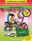 Buka ya Moithuti: Mmetshe Kereiti ya 2 (Learner’s Book)