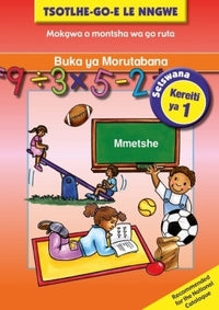 Buka ya Morutabana: Mmetshe Kereiti ya 1 (Teacher’s Guide)