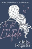 As Dit Voel Soos Liefde