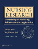 Nursing Research - Generating and Assessing Evidence for Nursing Practice (Paperback, Tenth, International Edition)