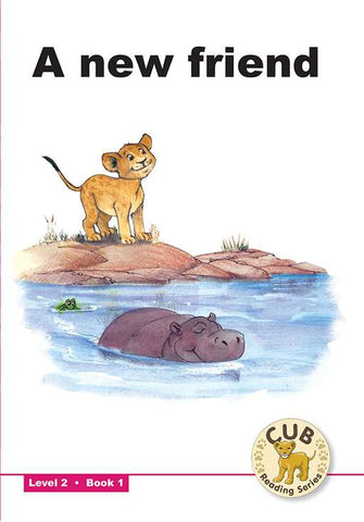 CUB READING SCHEME (ENGLISH) LEVEL 2 BK 1: A NEW FRIEND