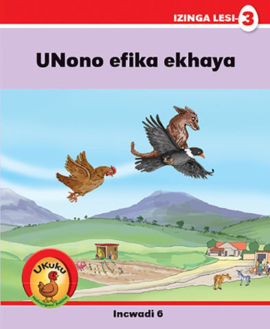 Ukuku Nabangani Bakhe: Red Series: L3 Bk 6: Unono Efika...