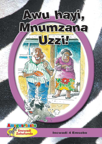 ZEBRA READERS (XHOSA) PURPLE GRADE 5 BK 4