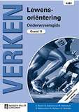 Verken Lewensoriëntering Graad 11 Onderwysersgids (NKABV) (Teacher's Guide)