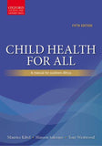 Child Health for All: A Manual for Southern Africa