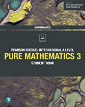 Pearson Edexcel International A Level Mathematics Pure 3 Student Book