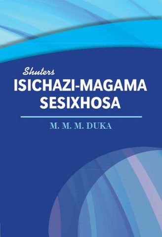 Isichazi-Magama Sesixhosa