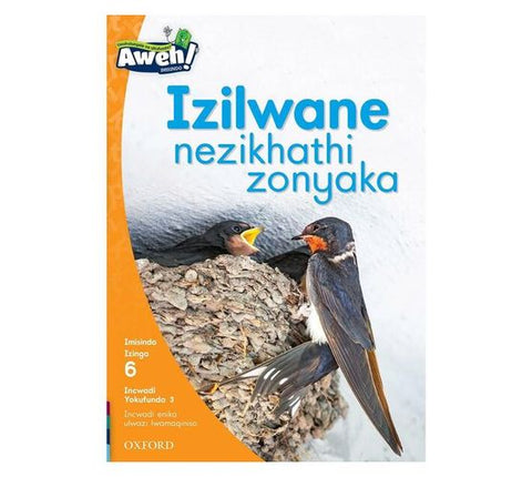 Aweh! IsiZulu Reading Scheme Grade 2 Level 6 Reader 3 Izilwane nezikhathi zonyaka