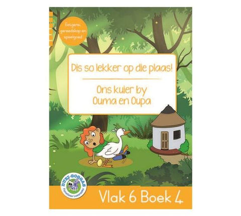 DUZI GOGGAS GEEL VLAK 6 BOEK 4 DIS SO LEKKER OP DIE PLAAS