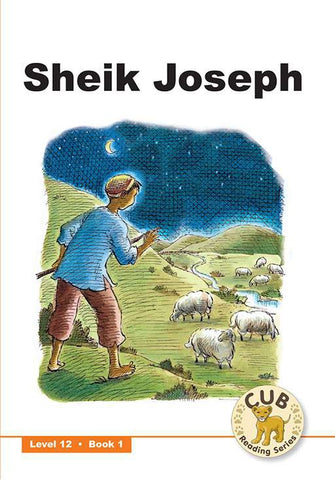 CUB READING SCHEME (ENGLISH) LEVEL 12 BK 1: SHEIK JOSEPH