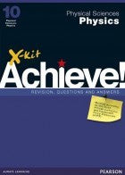 X-kit Achieve! Physical Sciences: Physics Grade 10 Study Guide 3/E