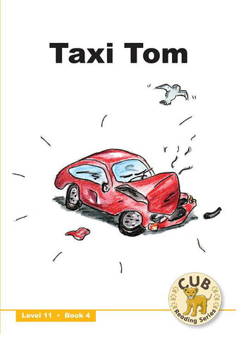 CUB READING SCHEME (ENGLISH) LEVEL 11 BK 4: TAXI TOM