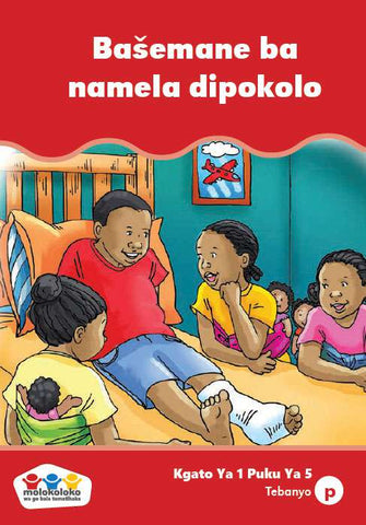 SEPEDI PHONIC READING SERIES LEVEL 1 BOOK 5: BOBOBE BA NAMELA DIPOKOLO