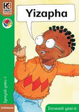Kagiso Reader Gr R (IsiNdebele) Book 6:  yizapha (NCS)
