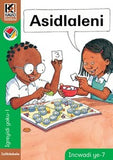 Kagiso Reader Gr R (IsiNdebele) Book 7:  asidlaleni (NCS)