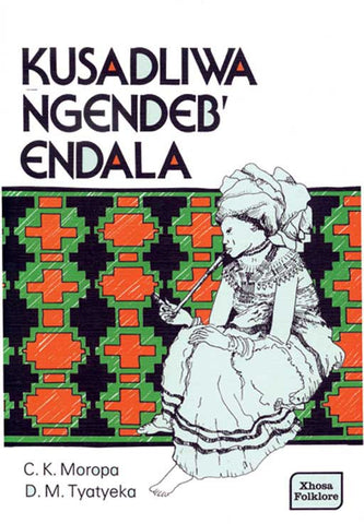 KUSADLIWA NGENDEB'ENDALA
