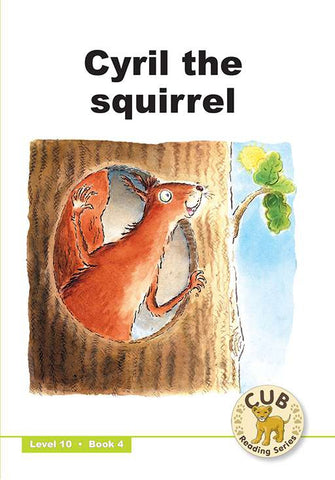 CUB READING SCHEME (ENGLISH) LEVEL 10 BK 4: CYRIL THE ...