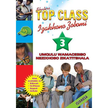 TOP CLASS LIFE SKILLS GRADE 3 TEACHER'S RESOURCE (XHOSA)