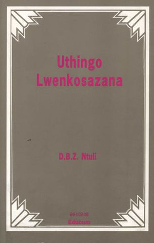 Uthingo Lwenkosazana