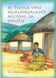 Ri Tshila Vhu Ngalangalaho Muyani