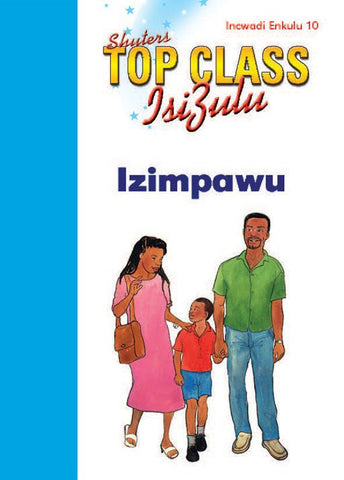 TOP CLASS ISIZULU FAL GRADE 1 BIG BOOK 10:IZIMPAWU