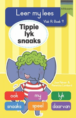 Leer my lees (VR Grootboek 9): Tippie lyk snaaks