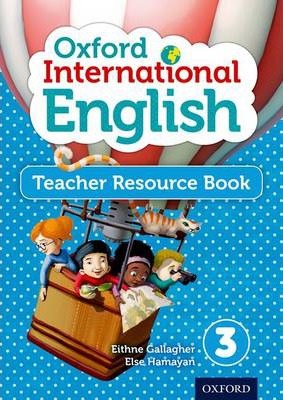 Oxford International Primary English Teacher Resource Book 3