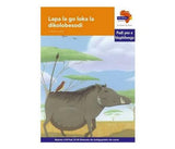 "Via Afrika Sepedi Home Language Intermediate Phase Graded Reader 32:  Lapa la go loka la dikolobesodi (Printed book.)"