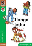 Kagiso Reader Gr 1 (IsiNdebele) Book 13:  Ilanga lethu (NCS)
