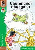 Kagiso Reader Gr 1 (IsiNdebele) Book 8:  Ubumnandi obungaka (Big Book) (NCS)